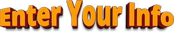 Enter your info